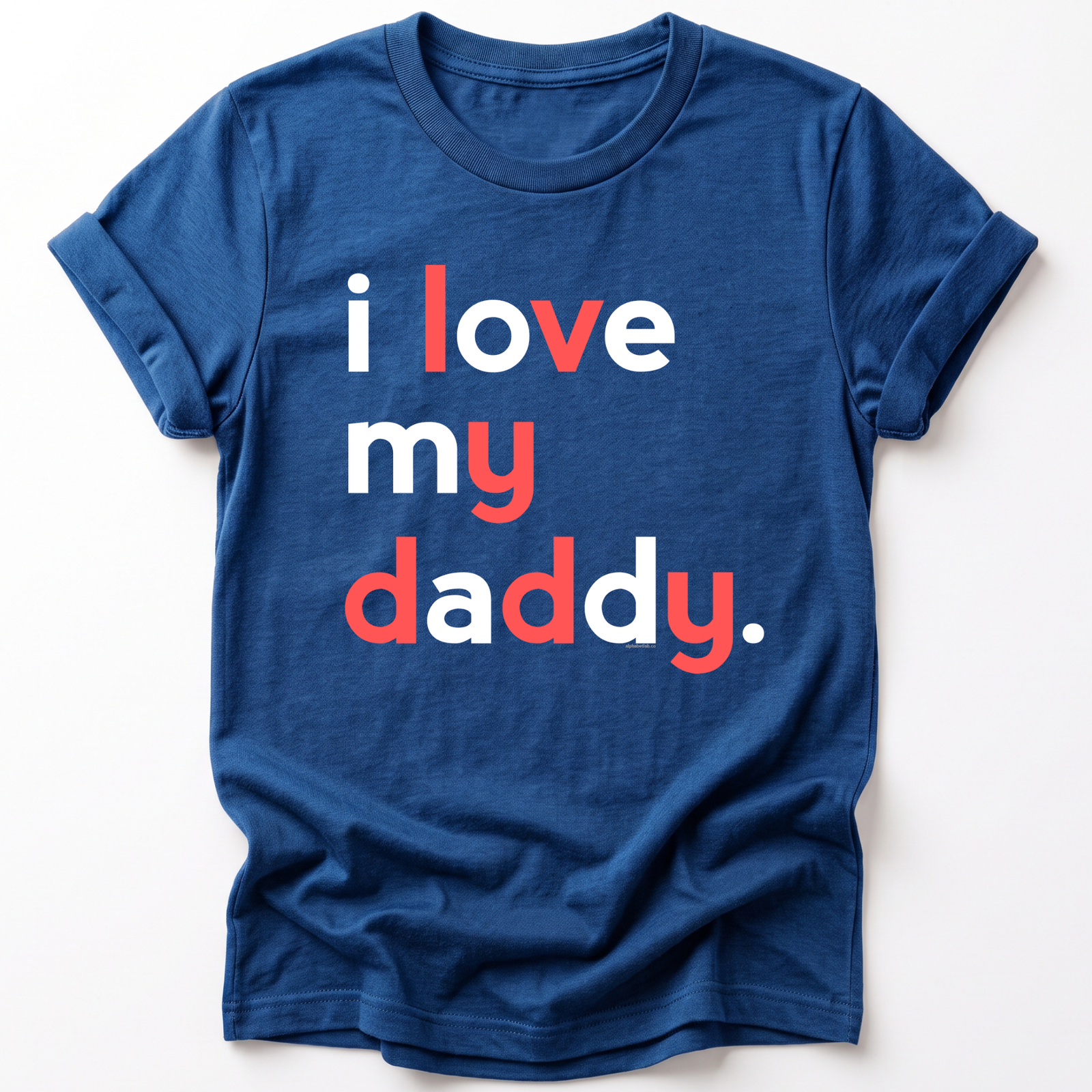 Boys I Love My Daddy T-Shirt - Family Shirts