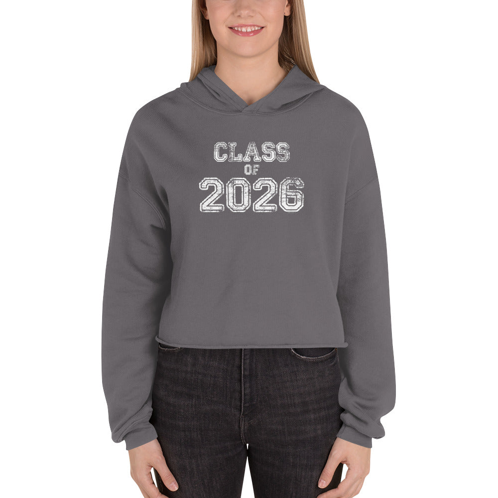 Class of 2026 Crop Hoodie Sweatshirt - Original