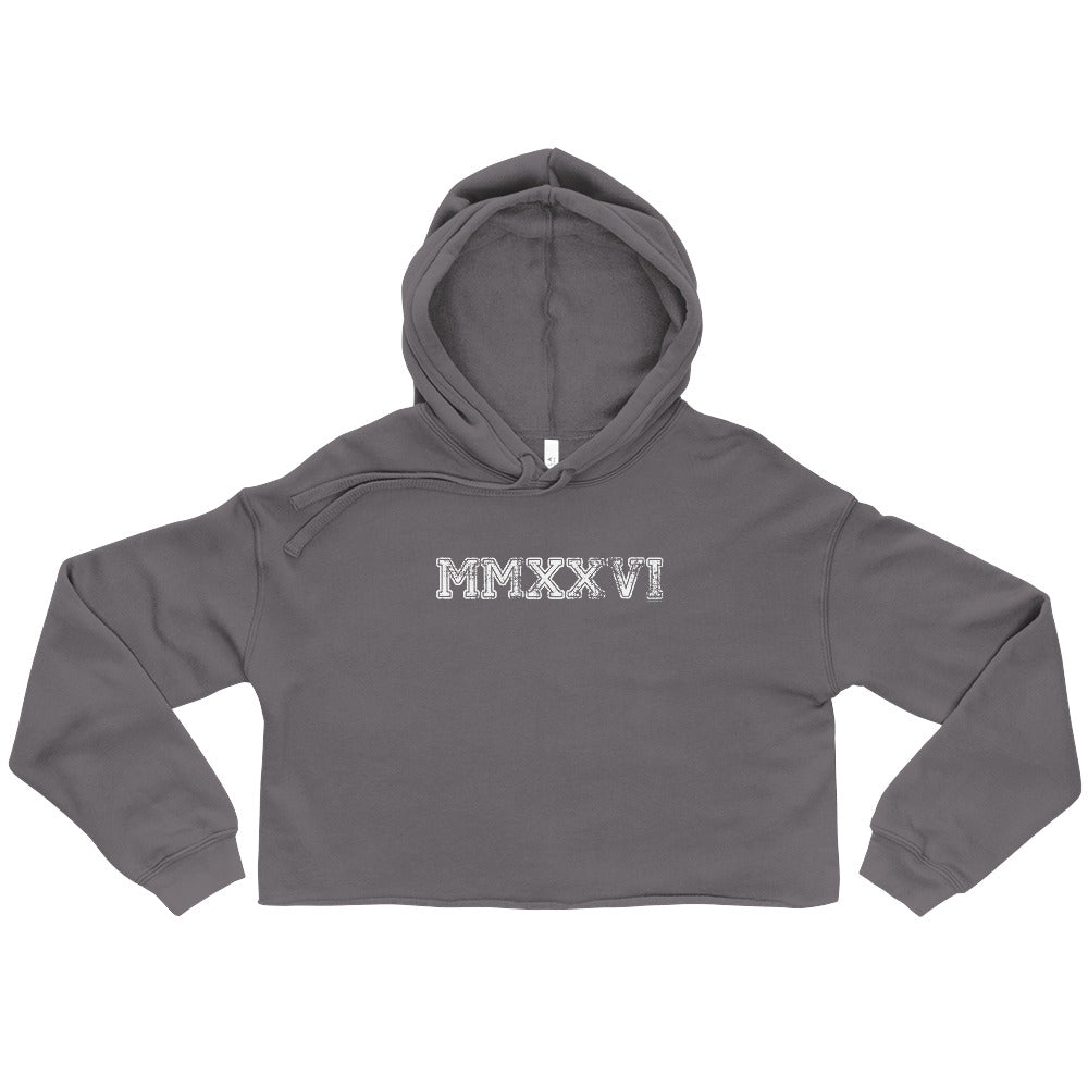 Class of 2026 MMXXVI Crop Hoodie Sweatshirt - Roman