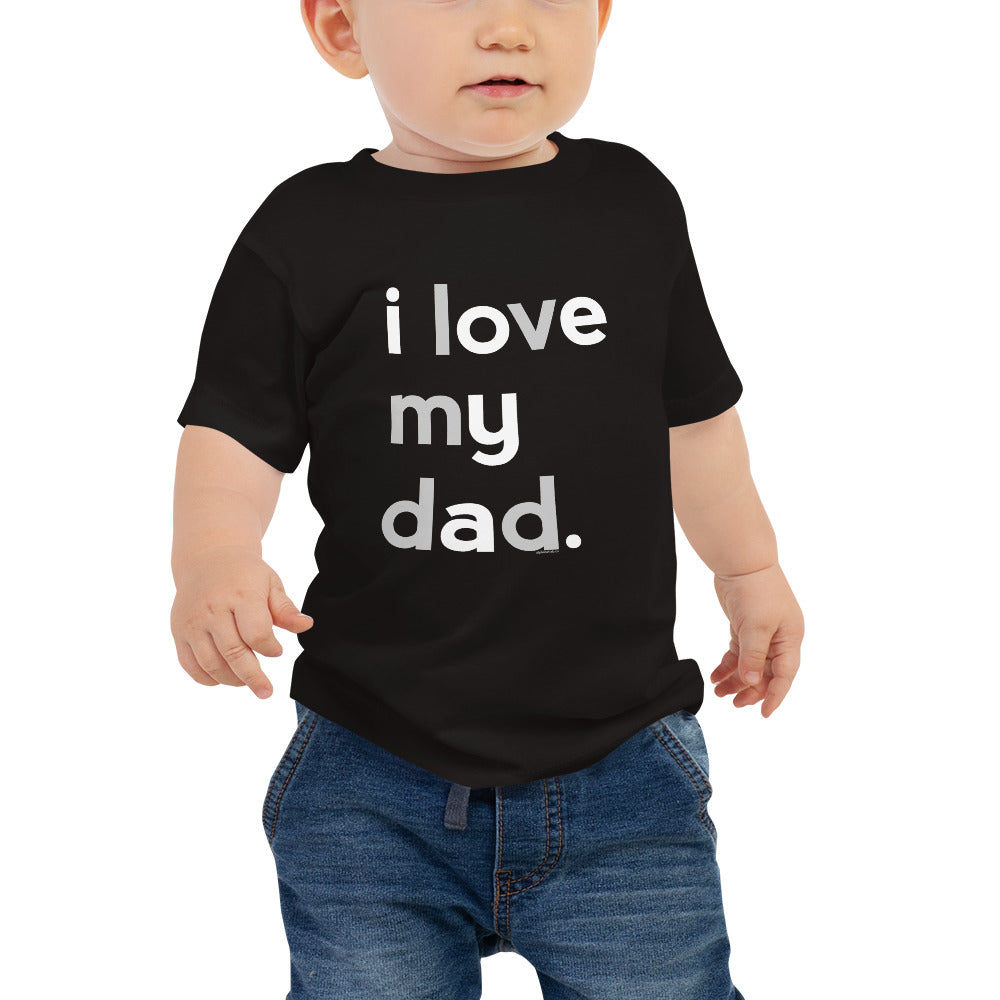 Boys I Love My Dad T-Shirt - Family Shirts