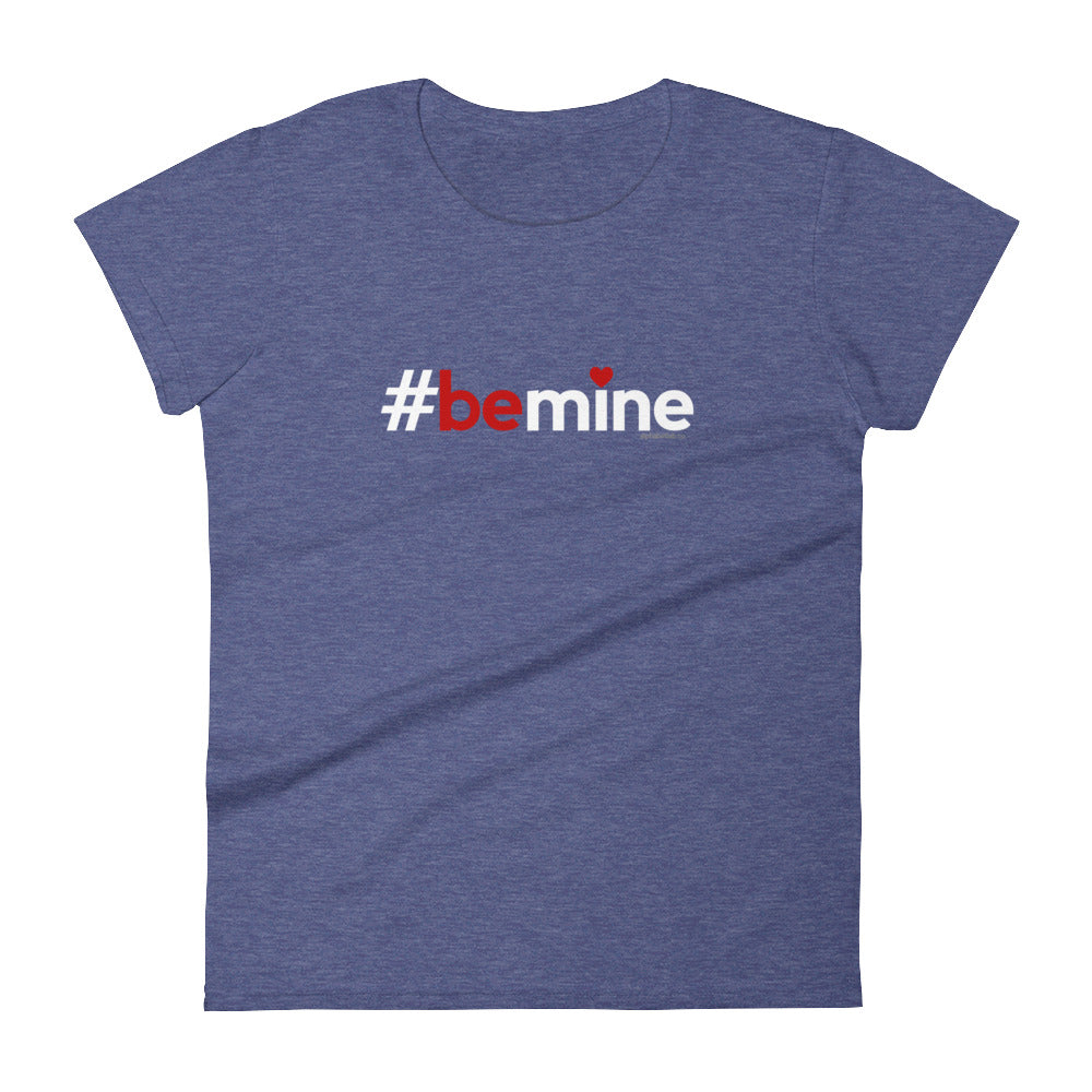 Hashtag Be Mine Womens Valentine’s Day T-Shirt