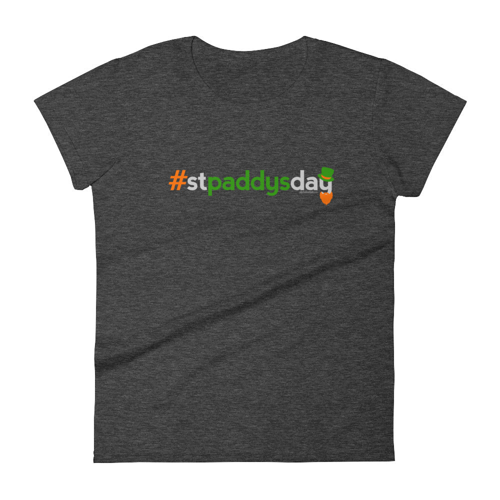 Hashtag St Paddy&#39;s Day Womens St. Patrick&#39;s Day T-Shirt