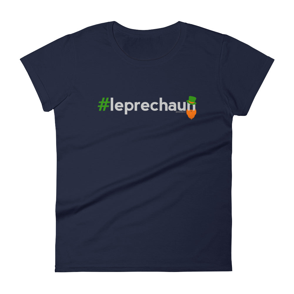 Hashtag Leprechaun Womens St. Patrick&#39;s Day T-Shirt