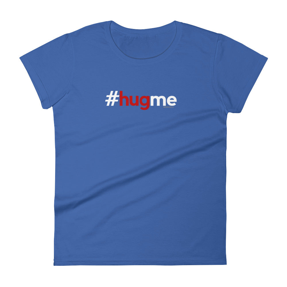Hashtag Hug Me Womens Valentine’s Day T-Shirt