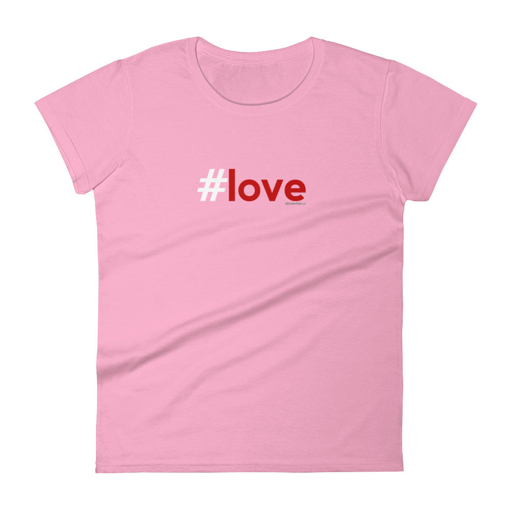 Hashtag Love Red Womens Valentine’s Day T-Shirt
