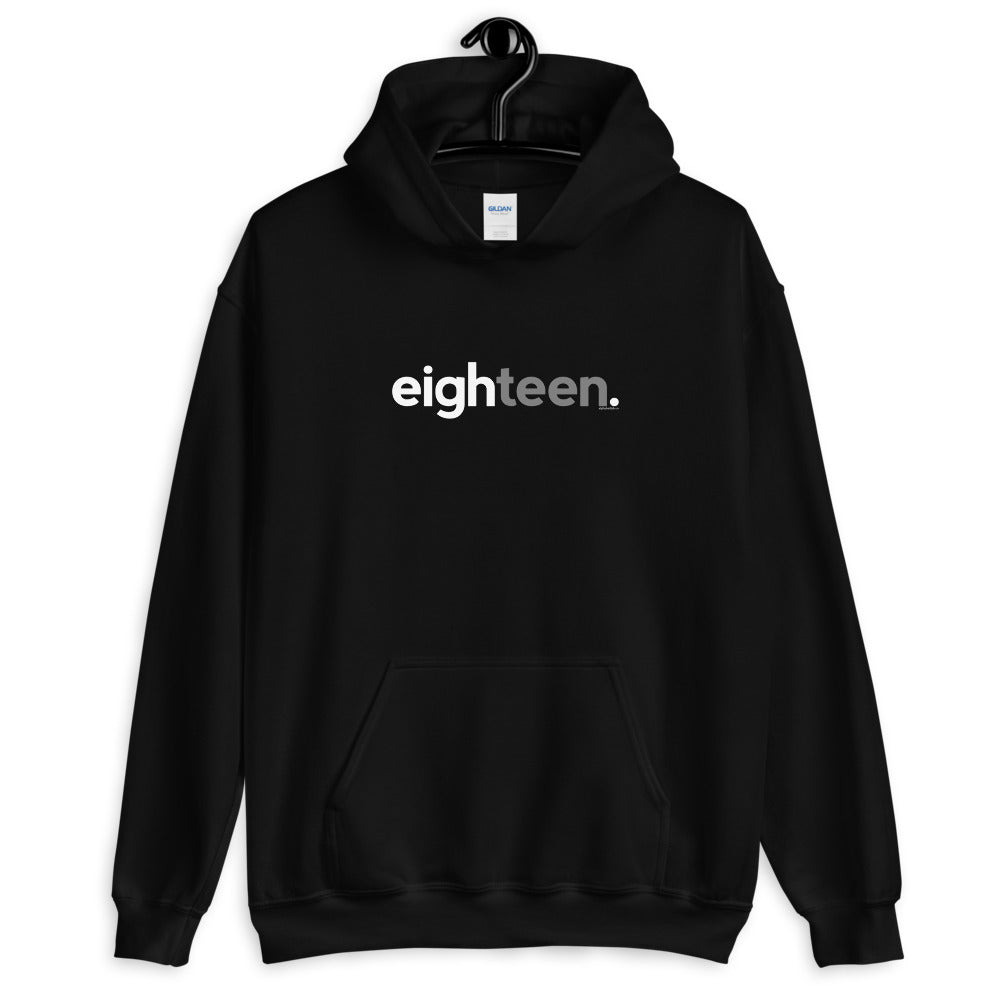 Teens 18th Birthday Hoodie Sweatshirt Eighteen - Original