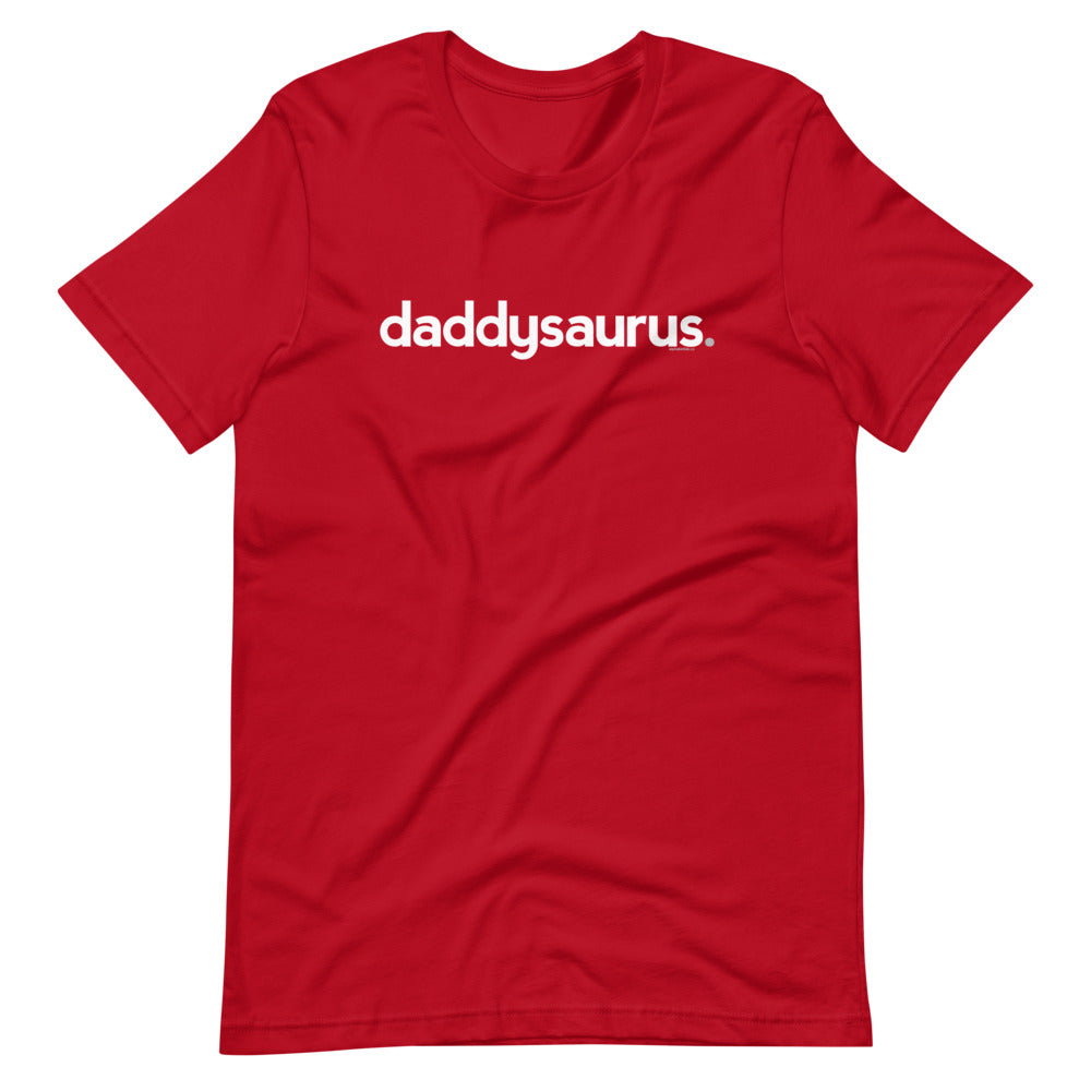 Daddysaurus Dad T-Shirt - Lower Case
