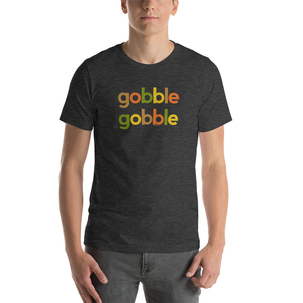 Gobble Gobble Turkey Thanksgiving T-Shirt