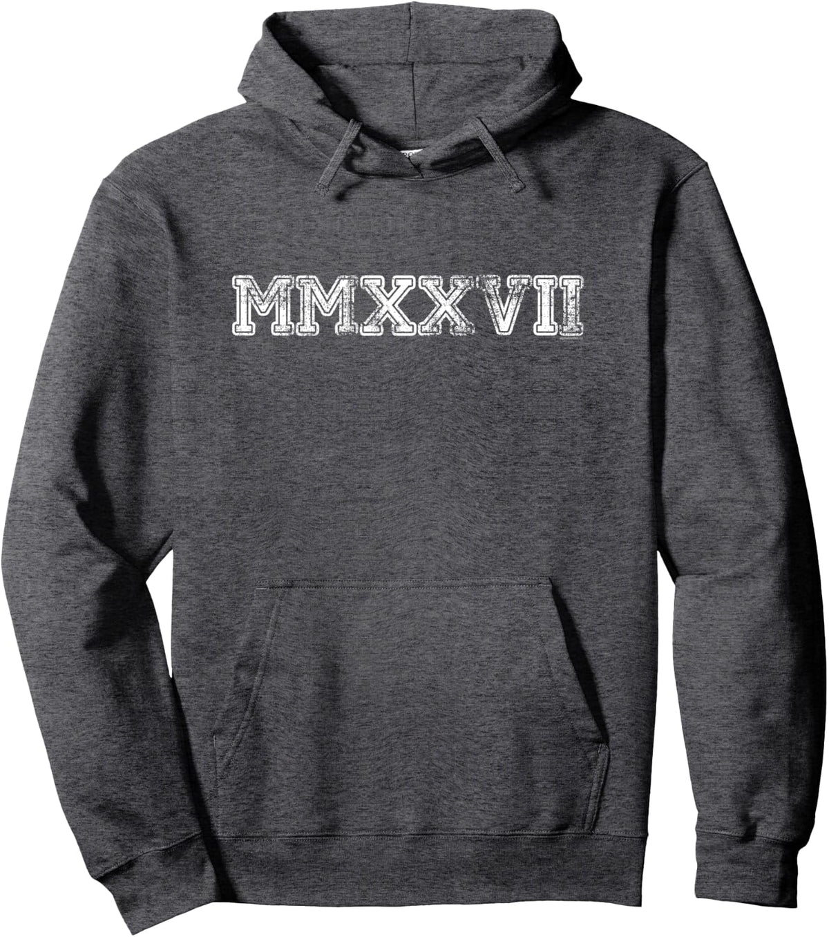 Class of 2027 MMXXVII Hoodie Sweatshirt - Roman