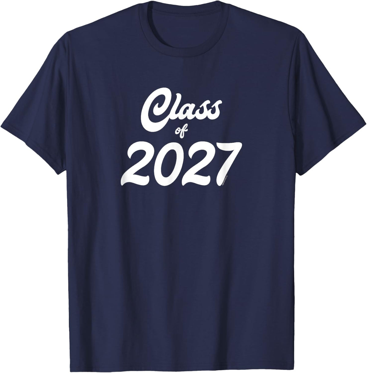 Class of 2027 T-Shirt - Script