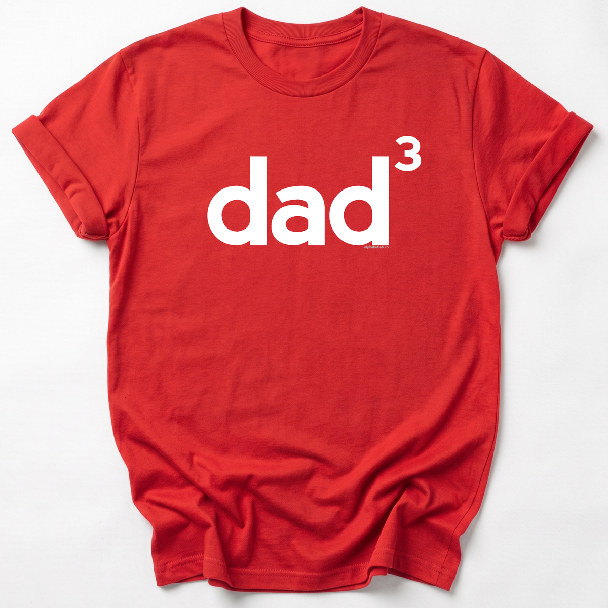Dad of Three Basic Dad T-Shirt Lower Case - Exponent