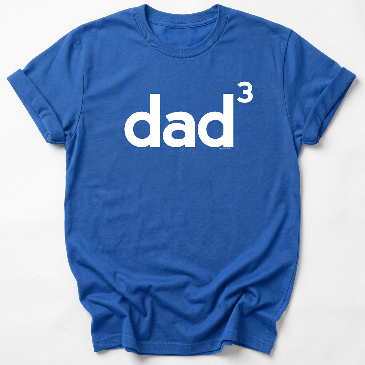 Dad of Three Basic Dad T-Shirt Lower Case - Exponent