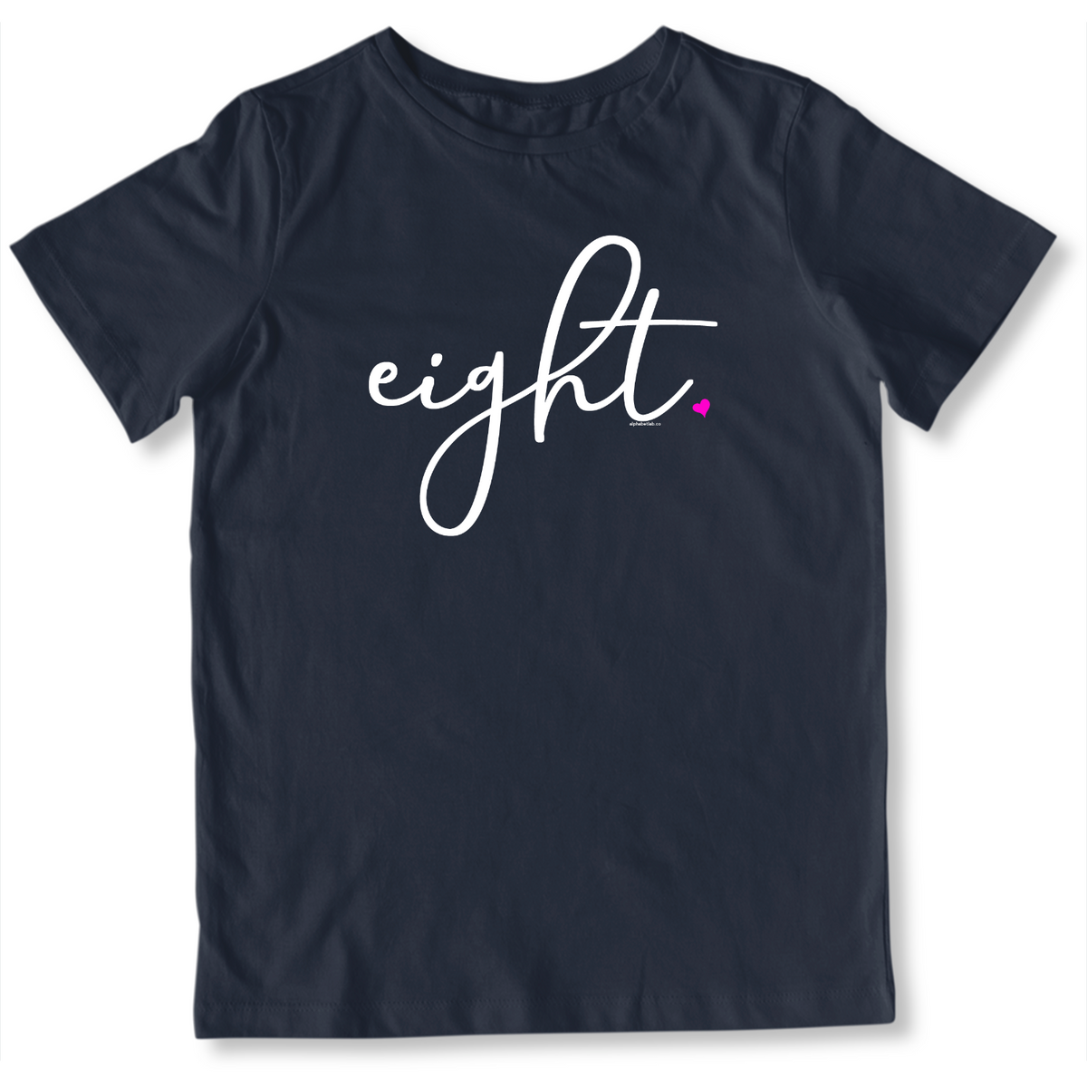 Girls 8th Birthday Shirt Eight - Fine Script