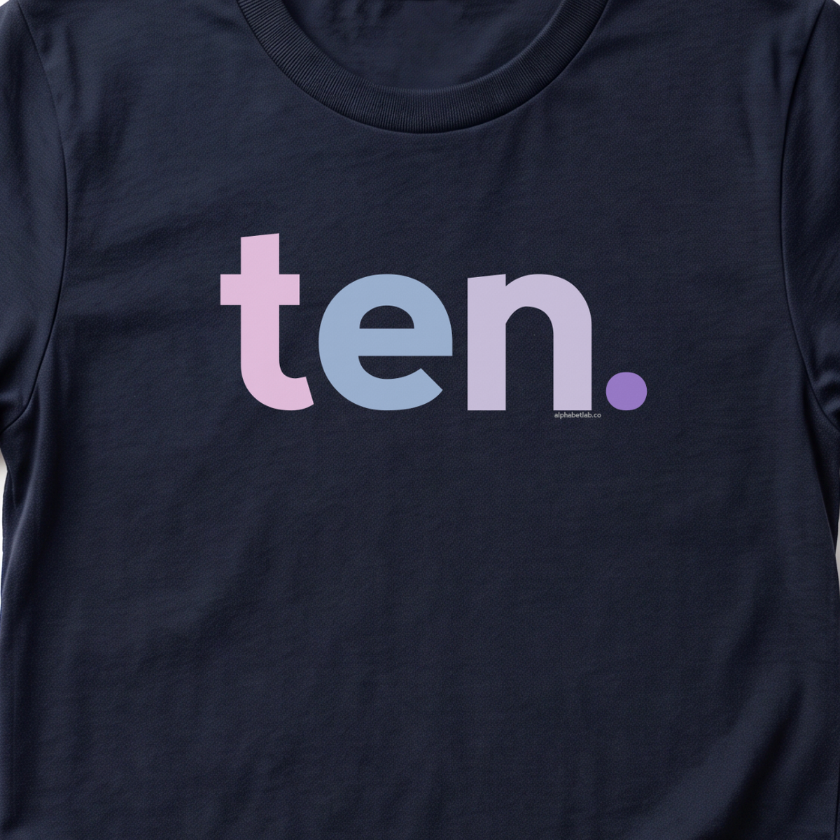 Girls 10th Birthday Shirt Ten - Original
