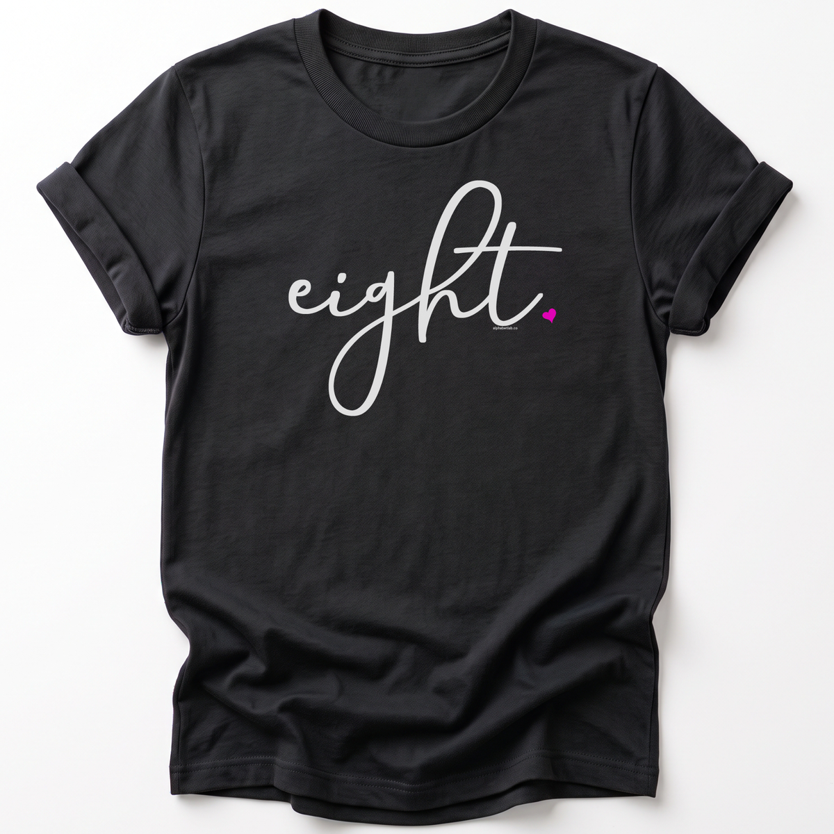 Girls 8th Birthday Shirt Eight - Fine Script