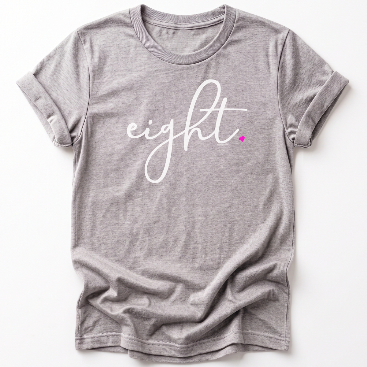 Girls 8th Birthday Shirt Eight - Fine Script