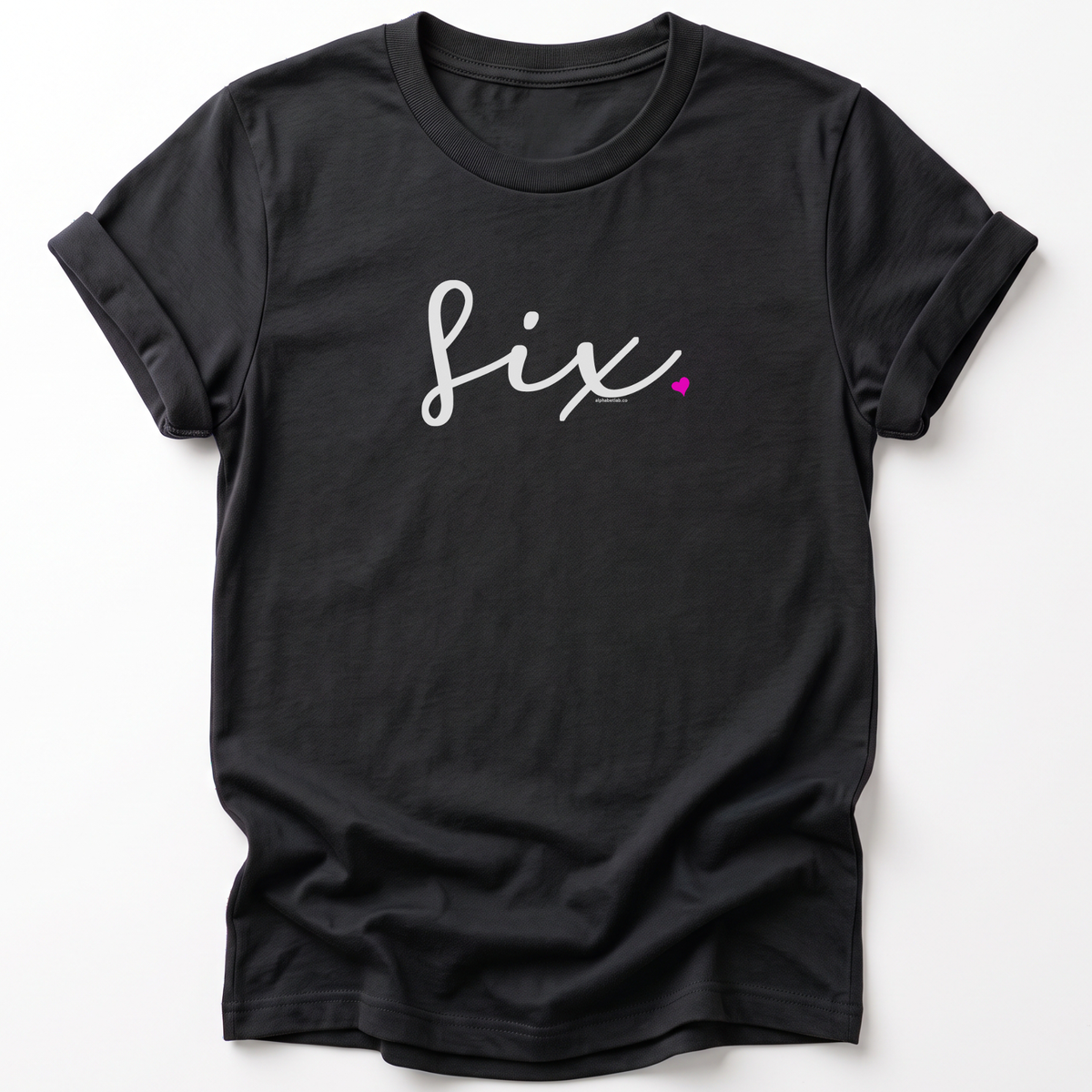 Girls 6th Birthday Shirt Six - Fine Script