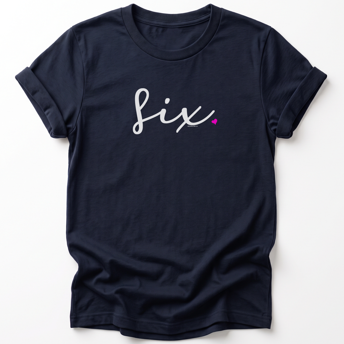Girls 6th Birthday Shirt Six - Fine Script