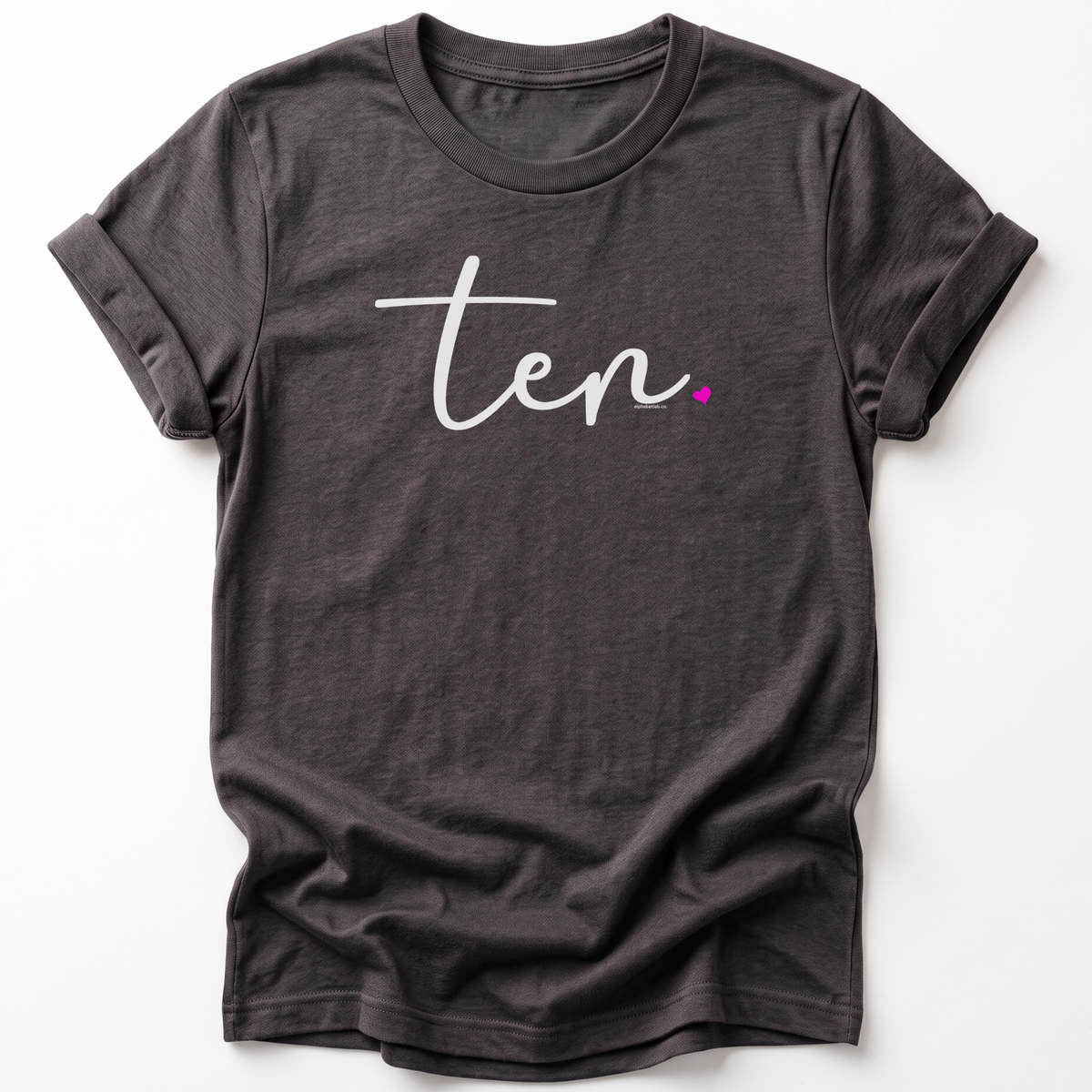 Girls 10th Birthday Shirt Ten - Fine Script
