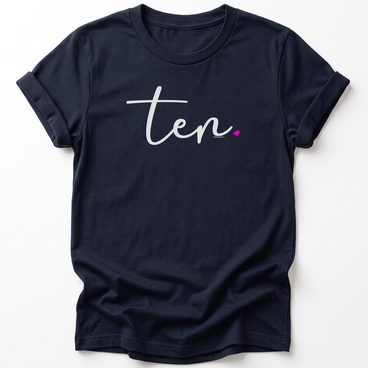 Girls 10th Birthday Shirt Ten - Fine Script