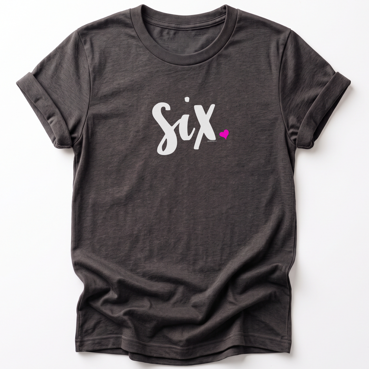 Girls 6th Birthday Shirt Six - Script