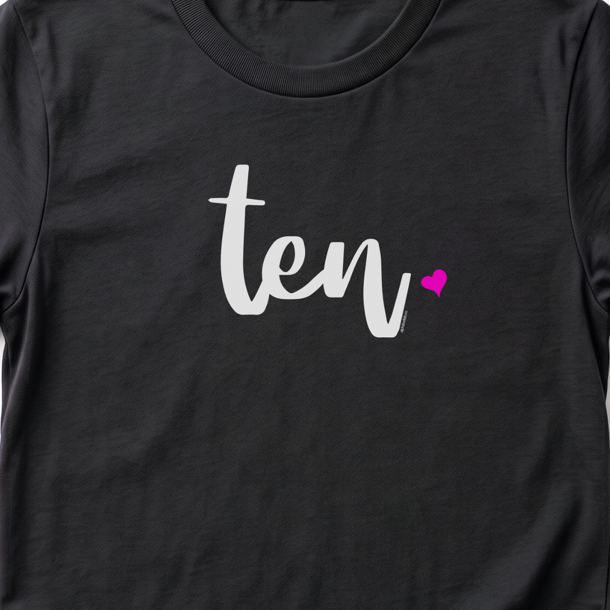 Girls 10th Birthday Shirt Ten - Script