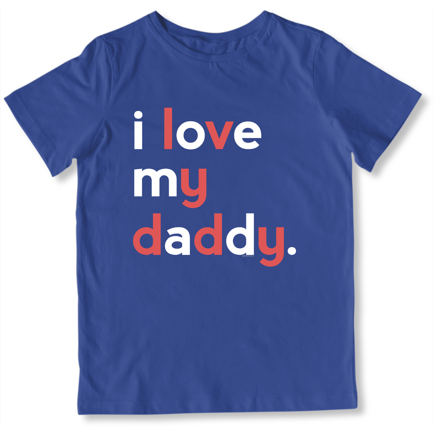 Boys I Love My Daddy T-Shirt - Family Shirts