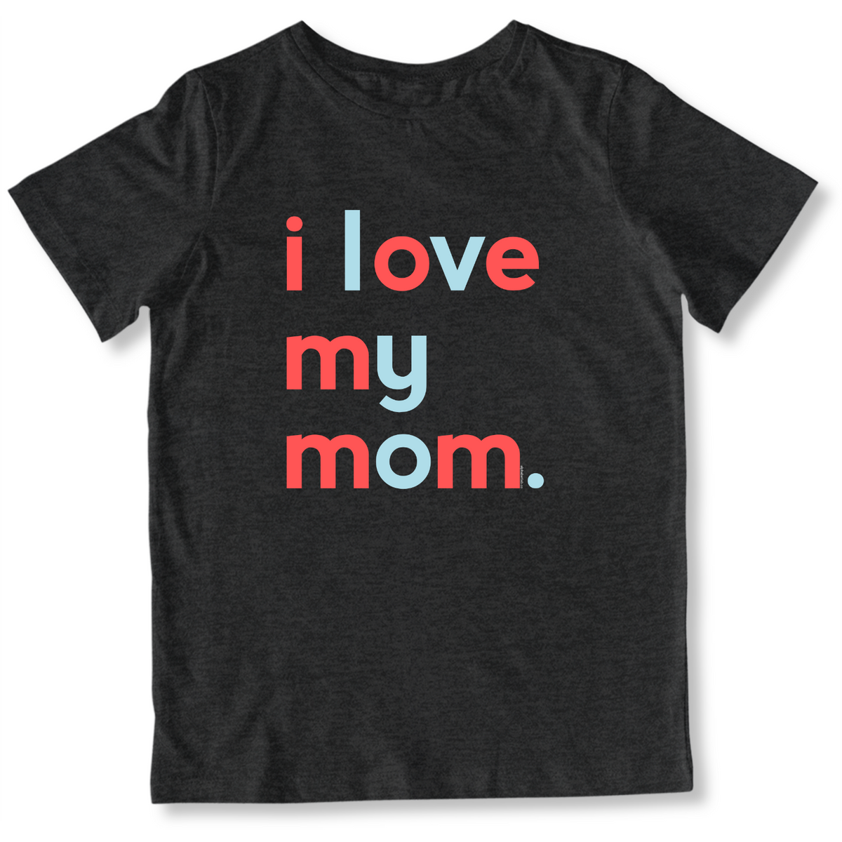 Boys I Love My Mom T-Shirt - Family Shirts