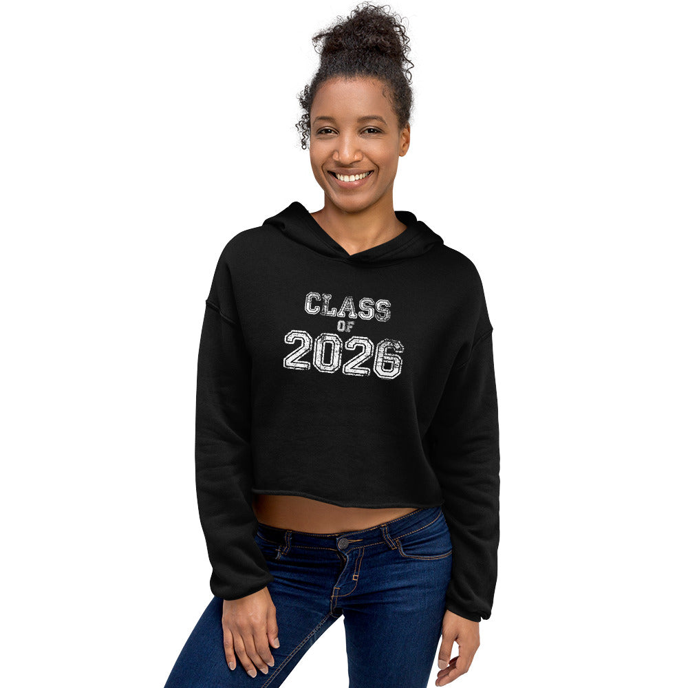 Class of 2026 Crop Hoodie Sweatshirt - Original