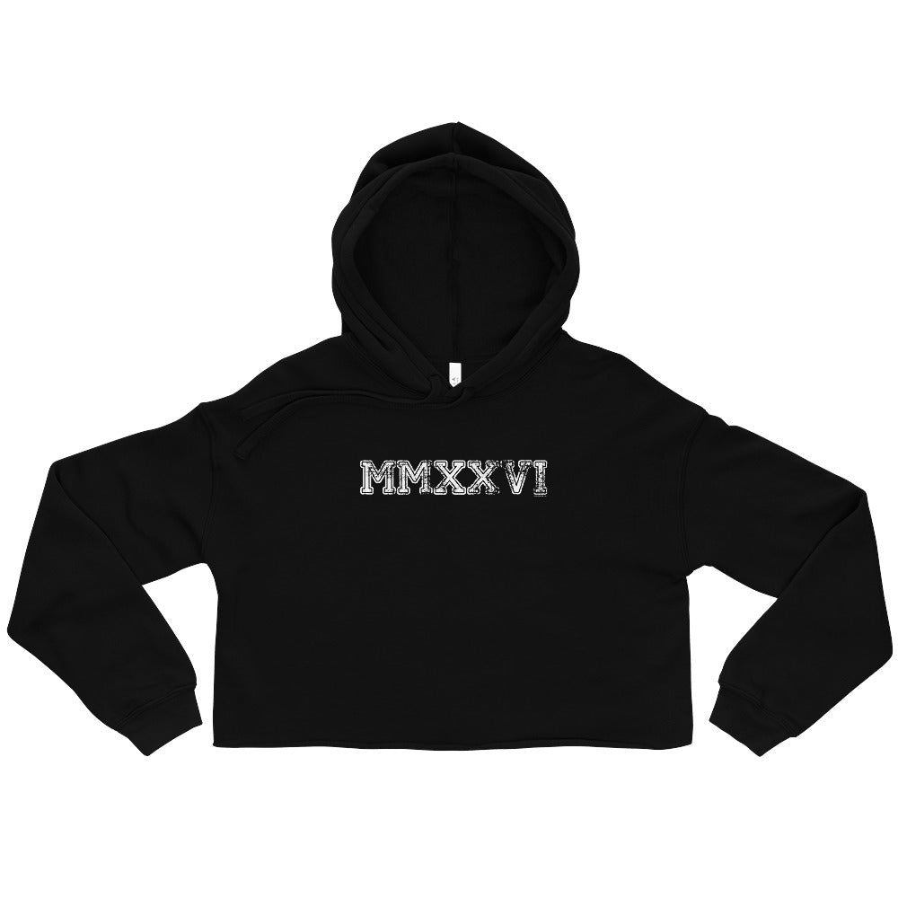 Class of 2026 MMXXVI Crop Hoodie Sweatshirt - Roman