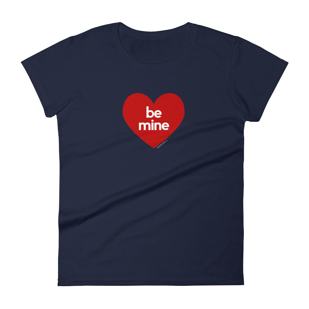 Be Mine Heart Womens Valentine’s Day T-Shirt