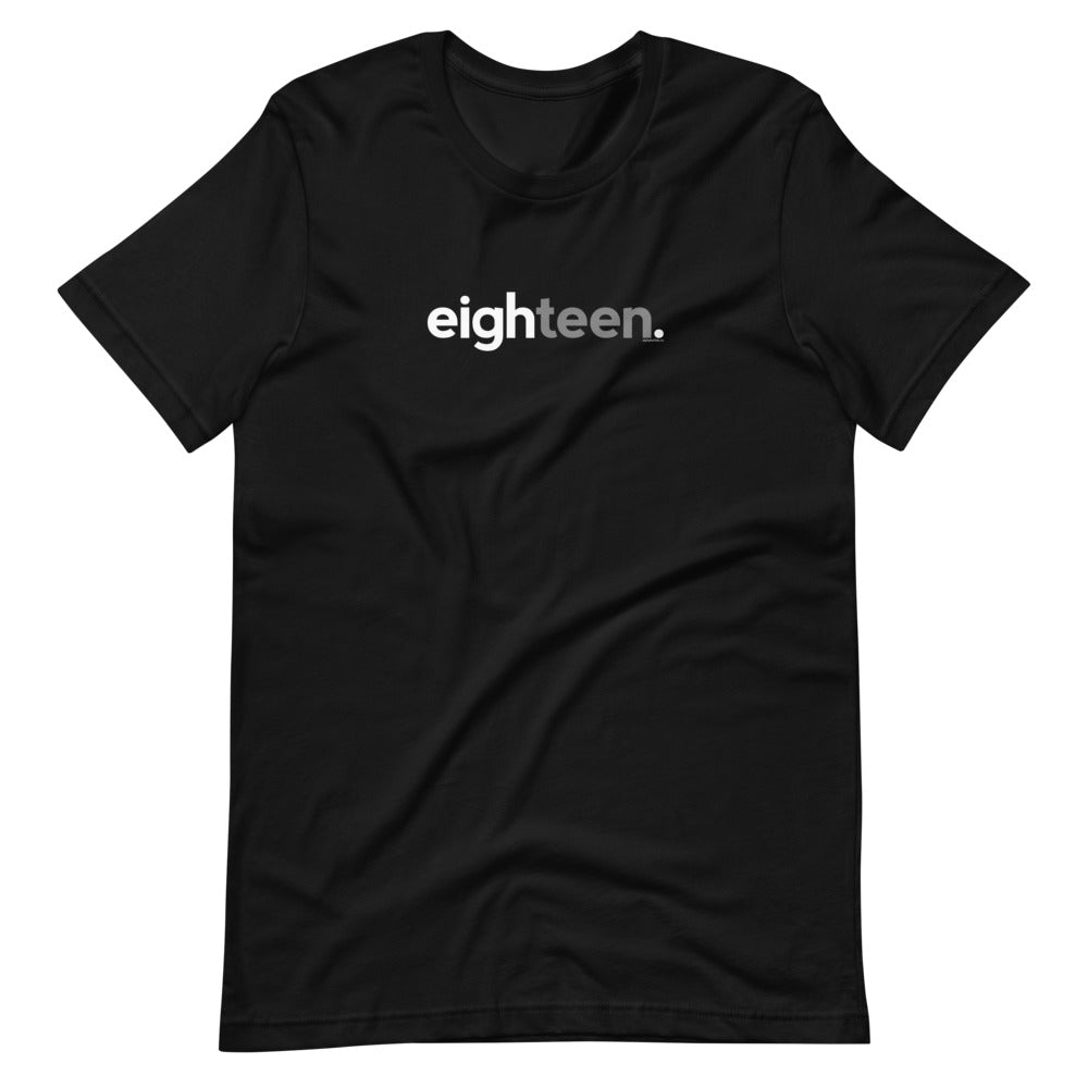 Teens 18th Birthday T-Shirt Eighteen - Original