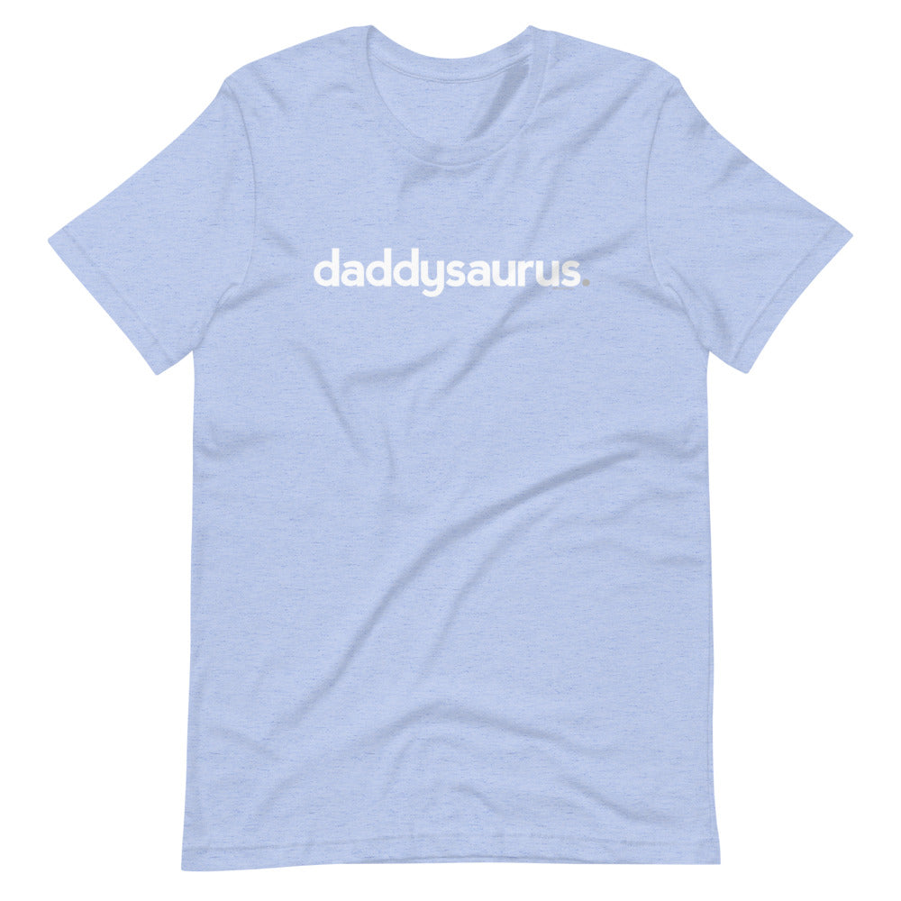 Daddysaurus Dad T-Shirt - Lower Case