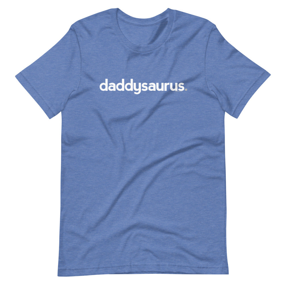 Daddysaurus Dad T-Shirt - Lower Case