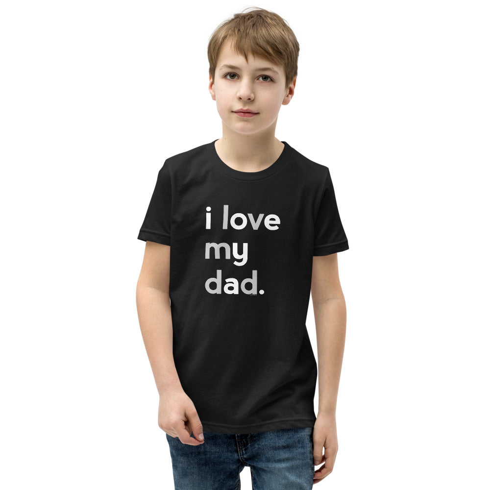 Boys I Love My Dad T-Shirt - Family Shirts